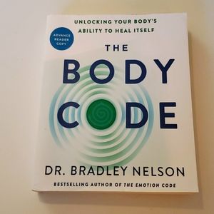 The Body Code - Unlocking your body's ability to heal itself